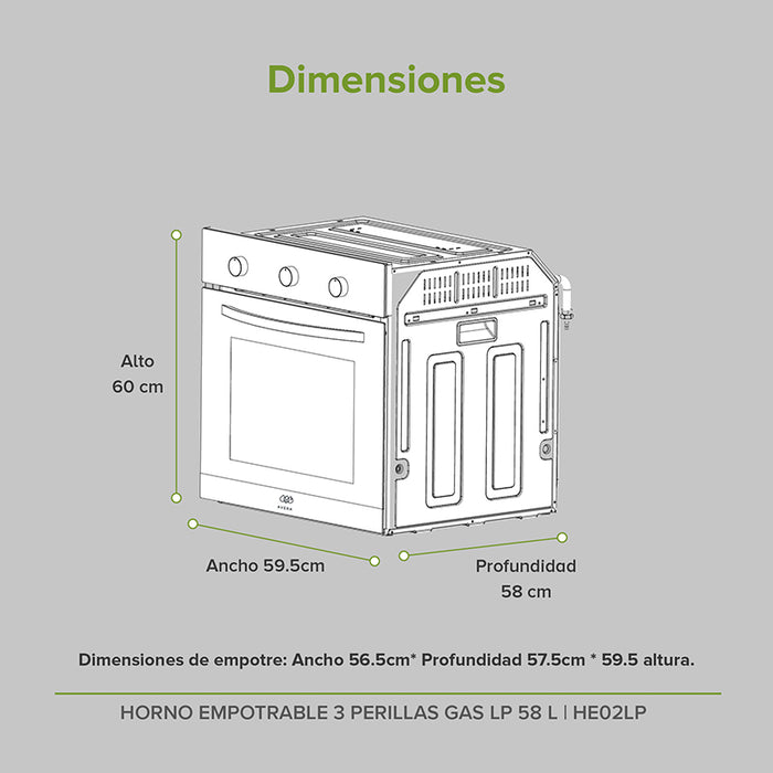 Dimensiones horno de empotre a gas: alto 60cm, ancho 59.5cm, profundidad 58cm.