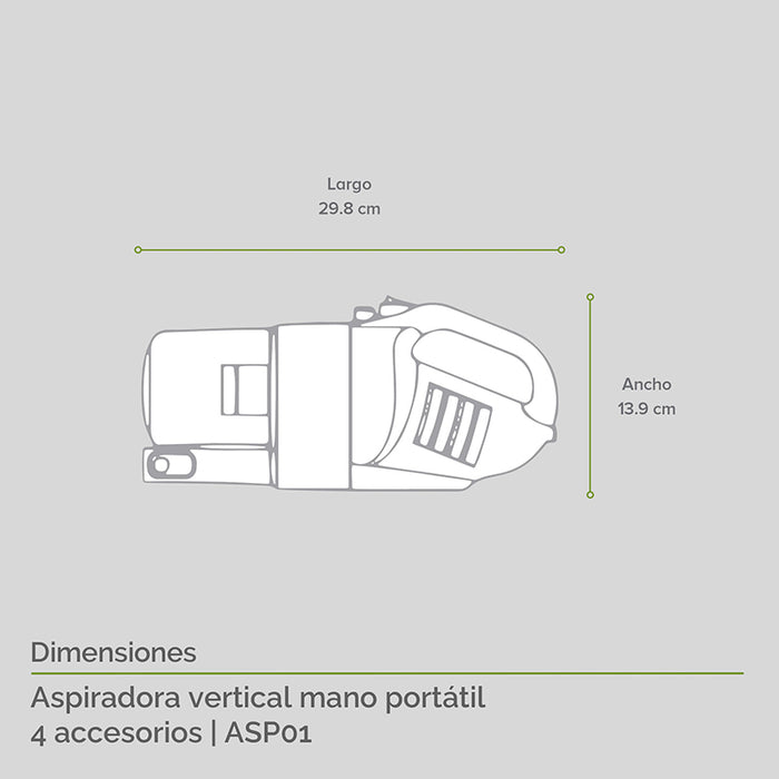 Dimensiones de la aspiradora de mano: largo 29.8cm, ancho 13.9cm