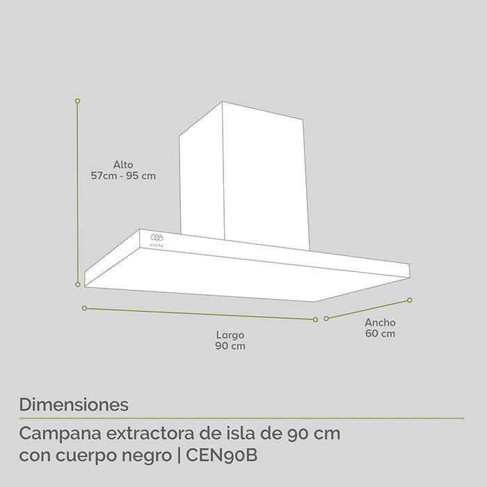 Medidas campana extractora de isla: largo 90cm, ancho 60cm, alto 57-95cm.